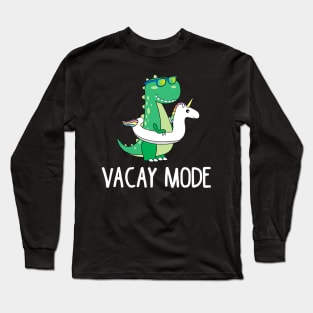 Vacay Mode Cute Dinosaur Funny Family Vacation Gift Long Sleeve T-Shirt